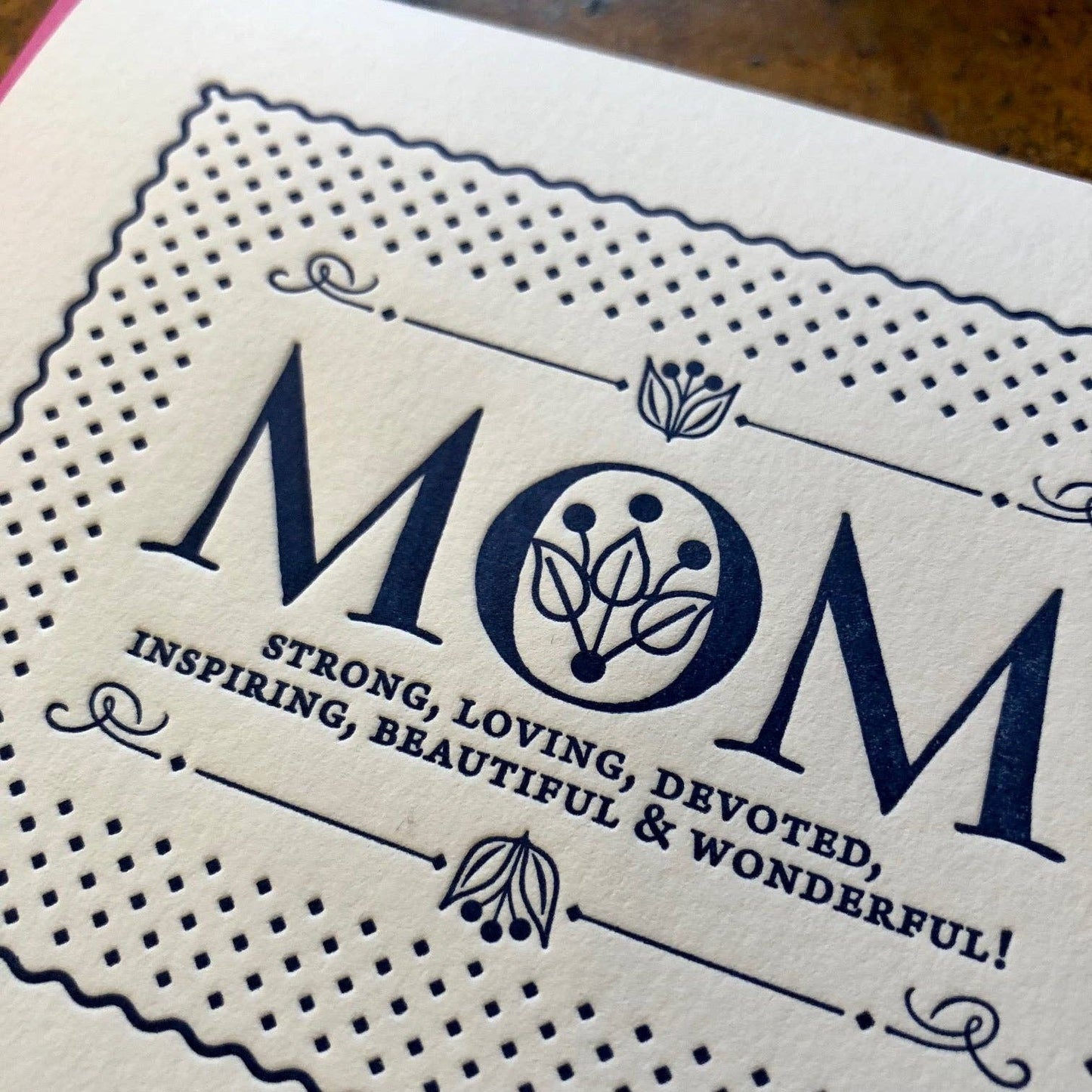 Mom - Strong and Loving Letterpress Card